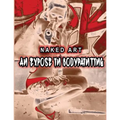 Naked Art: An Expose of Bodypainting - Paperback
