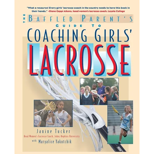 Coaching Girls' Lacrosse - Paperback