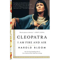 Cleopatra: I Am Fire and Air - Paperback