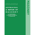 Appraisal and Repair of Masonry - Hardcover