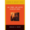 Law, Power, and Justice in Ancient Israel - Hardcover