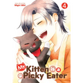 My Kitten Is a Picky Eater Vol. 4 - Paperback