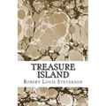 Treasure Island: (Robert Louis Stevenson Classics Collection) - Paperback
