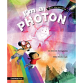 I'm a Photon - Hardcover