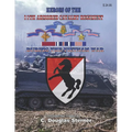 Heroes of the 11th Armored Cavalry Regiment During the Vietnam War - Paperback
