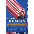 Ronald Reagan: The Politics of Symbolism, with a New Preface - Paperback