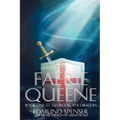 The Faerie Queene: Prose version modern translation St George and the Dragon - Paperback