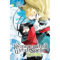 A Reincarnated Witch Spells Doom, Vol. 6: Volume 6 - Paperback