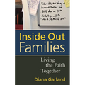 Inside Out Families: Living the Faith Together - Paperback