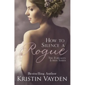 How to Silence a Rogue - Paperback