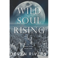 Wild Soul Rising - Paperback