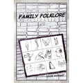 Family Folklore - Hardcover