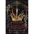 A Vision in Crimson - Paperback