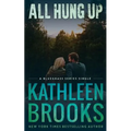 All Hung Up: Bluegrass Single #1 - Paperback