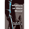 Wolves at Our Door - Paperback