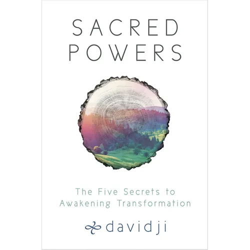 Sacred Powers: The Five Secrets to Awakening Transformation - Paperback