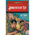 Ammunition Up: The Complete Adventures of Cordie, Soldier of Fortune, Volume 5 - Paperback