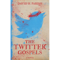 The Twitter Gospels - Paperback
