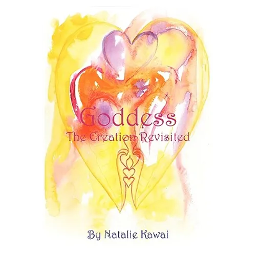 Goddess: The Creation Revisited - Paperback