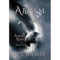 Abysm: Aurora Renegades Book Three - Hardcover