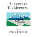Shadows of The Mountain - Paperback