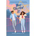 You Started It - Hardcover