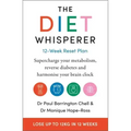 The Diet-Whisperer: 12-Week Reset Plan - Paperback