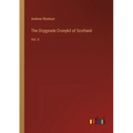 The Orygynale Cronykil of Scotland: Vol. II - Paperback