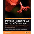 Pentaho Reporting 3.5 for Java Developers - Paperback