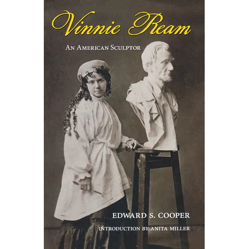 Vinnie Ream: An American Sculptor - Paperback