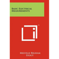 Basic Electrical Measurements - Paperback