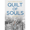 Quilt of Souls: A Memoir - Hardcover