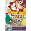Francisco y el día de acción de gracias - Hardcover