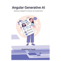 Angular Generative AI: Building an intelligent CV enhancer with Google Gemini - Hardcover