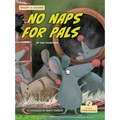 No Naps for Pals - Paperback