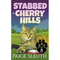 Stabbed in Cherry Hills - Paperback