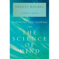 Questions and Answers on the Science of Mind - Paperback