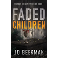 Faded Children - Paperback