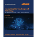 Navigating the Challenges of AI Testing: The Ultimate Professional's Guide to Mastering Solutions - Paperback