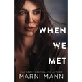When We Met - Paperback