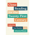 Close Reading for the Twenty-First Century - Paperback
