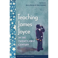 Teaching James Joyce in the Twenty-First Century - Paperback