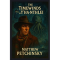 The Timewinds of Y'ha-nthlei - Paperback