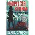 A Hopeless Storm - Paperback