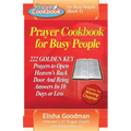 Prayer Cookbook for Busy People (Book 1): 222 Golden Key Prayers - Paperback