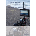 New Media Technology and Motion Pictures - Paperback
