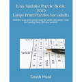 Easy Sudoku Puzzle Book: 200 Large Print Puzzles for Adults: SUDOKU large print puzzle book for adults and senior! relax and solving these 200 - Paperback