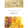 Life Lessons from Acts: Christ's Church in the World - Paperback