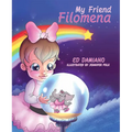 My Friend Filomena - Hardcover