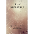 The Signature: Our mark in the World - Paperback